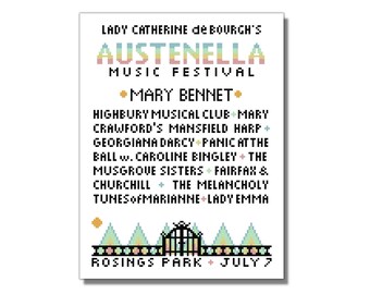 May include: A colourful poster for the Austenella Music Festival, featuring the text "Lady Catherine de Bourgh's Austenella Music Festival" and "Mary Bennet". The poster lists musical acts performing at the festival, including "Highbury Musical Club", "Mary Crawford's Mansfield Harp", and "Georgiana Darcy". The poster also includes the text "Rosings Park" and "July 7".