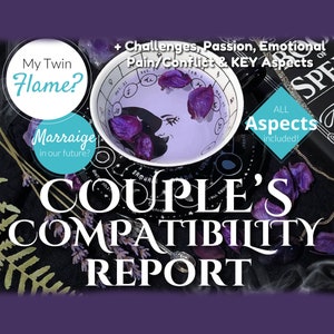 Rapport de compatibilité du couple, âme sœur ou flamme jumelle, lecture de la relation, tableau de la synergie, mariage et tous les aspects inclus