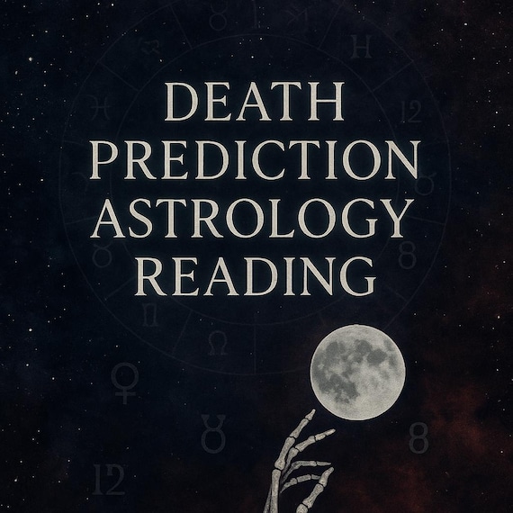 Death Prediction Astrology Reading, Natal Chart, Life Insights (Digital PDF)