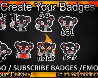 May include: A set of eight black bear cartoon emotes with different expressions and text, including "Hype", "Hi", "GG", "LOL", "RIP", "Rage", "WTF", and a heart. The emotes are designed for use as Twitch or Discord badges or emotes. The text "Create Your Badges" is at the top of the image. The text "LOGO / SUBSCRIBE BADGES / EMOTES" is at the bottom of the image. The text "24 hours Delivery" and "unlimited modifications" are also at the bottom of the image.