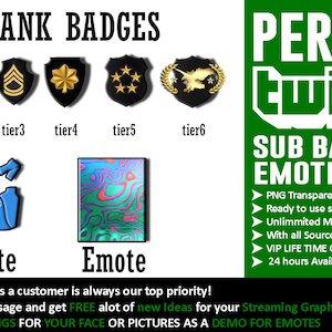 May include: Image features Twitch sub badges and emotes. Rank badges are displayed in black and gold. Two emotes are shown, one blue and one with a colorful pattern. Text includes "PERFECT Twitch SUB BADGES EMOTES".