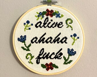 Alive Ahaha Fuck Cross Stitch Pattern - PDF Pattern