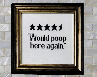 Would Poop Here Again Cross Stitch Pattern - PDF Pattern