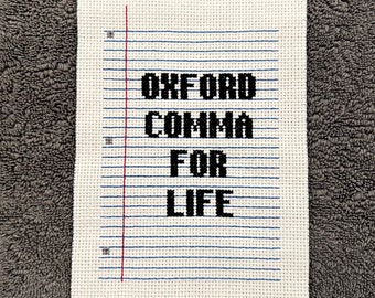 Oxford Comma For Life Cross Stitch Pattern - PDF Pattern