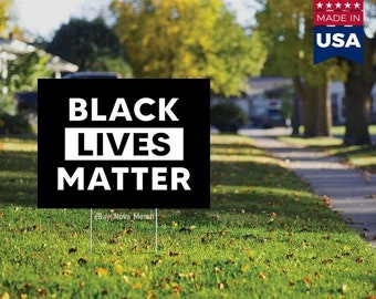 Black Lives Matter BLM Yard Sign Double Sided (Weatherproof) + 2 BLM Stickers