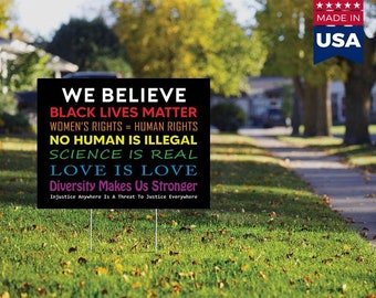 2 Pack - We Believe Black Lives Matter Science Is Real Diversity Makes Us Stronger BLM Yard Signs (With H-Stakes) + 2 BLM Stickers