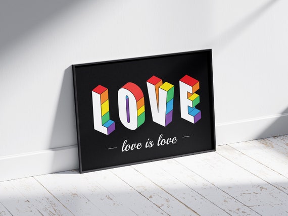 3D LOVE Rainbow Print Love Is Love Poster / Wall Art + Vinyl Decal Gift