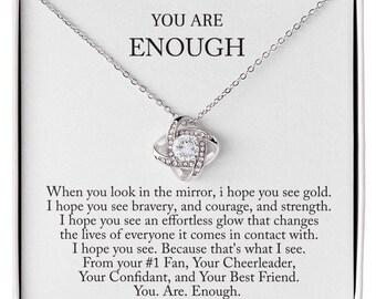 Best Friend Gift, Friendship Gift, Bestie Gift, Necklace For Best Friend, 'You are enough' Liebesknoten Halskette