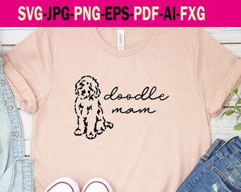 Doodle Mom Svg. Golden Doodle Mom Digital Design Cutting File. Doodle Mom Svg Png Pdf Eps Ai Jpg Fxg File.  Doodle Mom Svg File For T-Shirt.