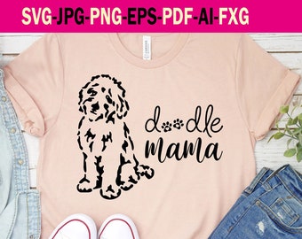 Doodle Mama Svg. Golden Doodle Mama Svg Png Pdf Jpg Ai Eps Fxg Files. Golden Doodle Mama Digital Design, Cutting File. Svg File For T-Shirt.