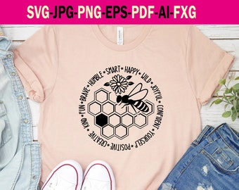 Bee Something SVG, Happy, Be Kind, Fun, Confident, Stay Positive, Confident, Wild, Joyful, Happiness Matter Tee Svg, Png, Pdf, Jpg file.