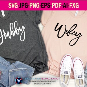 Wifey & Hubby 2 in 1 Svg Files. 2 Pcs Digital Design Svg File For Valentine&#39;s Day. Svg Pdf Png Eps Ai Fxg Jpg Files. Cricut File. Love svg.