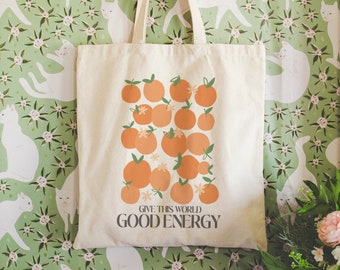 Give This World Good Energy - Orange Blossom Tote - Vintage Totebag, Inspirational Totebag, Boho Tote, Self Love Tote Bag, Orange Blossom