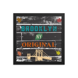 Affiche encadrée Brooklyn New York, enseigne originale Brooklyn NY, cadeau Brooklyn vintage, décoration Brooklyn Pride, décoration souvenir Brooklyn