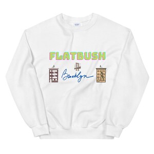 FLATBUSH Brooklyn New York Unisex Sweatshirt