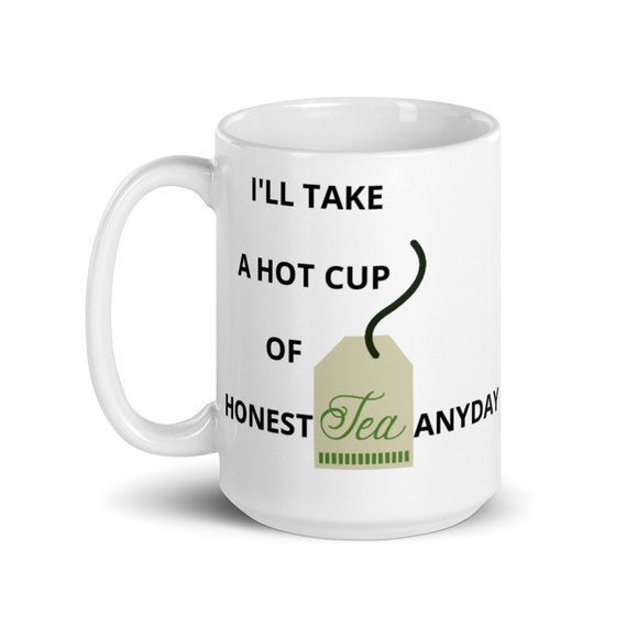 Tea Bag Mug, I Love Honesty Mug, Mother's Day Gift, Christian Virtue Mug,  Truth Lover Tea Cup, All Occasion Gift Mug, Work Office Desk Mug -   Canada