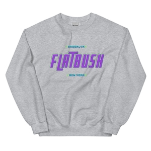 Brooklyn Sweatshirt, Flatbush BK Sweatshirt, New York City Sweatshirt, NY Borough Sweatshirt, Brooklyn Pride Sweatshirt, Unisex Sweatshirt