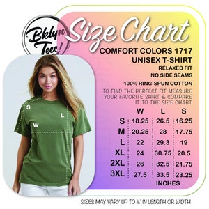 May include: Size chart for a unisex t-shirt in comfort colors 1717. The chart shows measurements in inches for width, length, and sleeve length for sizes S, M, L, XL, 2XL, and 3XL. The chart also includes the text "Relaxed Fit" and "No Side Seams".
