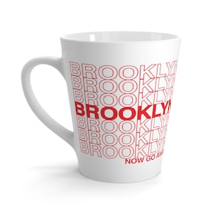 Funny Brooklyn New York Mug, New Yorker Gifts, NYC Latte cup, Classic NYC Coffee Cup Design, NYC Humor Mug