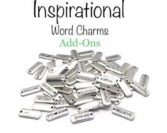 ADD ON Inspirational Word Charms, Small Stainless Steel Silver Accessories, Add onto ANY Bracelet or Necklace from GemstoneJewelrybyAL