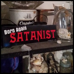 Born Again Satanist – Vinyl Bumper Sticker