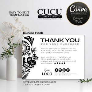 May include: Black and white thank you card template with a floral design. The card includes the text "Thank You for Your Purchase" and "Your opinion is very valuable to us. Please go through our social media channels and share your experience with our company." The card also includes a logo placeholder, social media icons, and the text "Template Card Sizes Included 3.5" x 2" | 4" x 4" | 6" x 4" | 7" x 5".