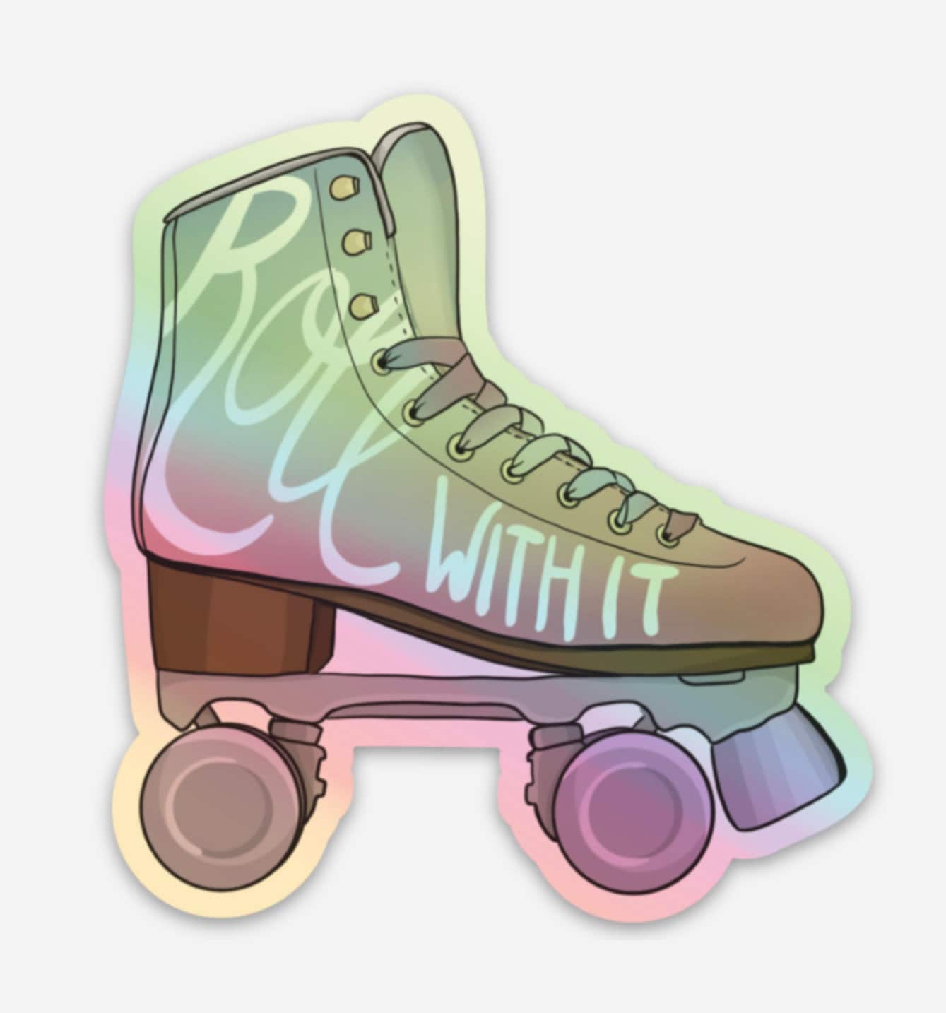 Roller Skate Holographic Vinyl Sticker / Roll With It / hand Etsy