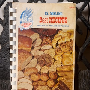 El Molino Best Recipes Cookbook | Tested in El Molino Kitchens | Bread, Cakes, & Pastries Vintage