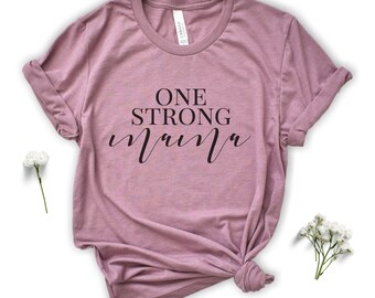 One Strong Mama Matching Mommy and Me Outfits Matching Family Shirts Accreta Survivor Shirt Strong Like Mama One Strong Mother Shirt