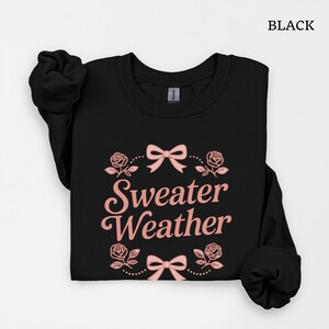 Sweater Weather Fall Sweatshirt Cozy Fall Pullover Fall Sweater Cute Sweater Weather Retro Fall Shirt Oversized Fall Shirt Fall Gift Cute