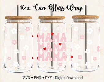 Mama Flower Libbey Glass Can Wrap SVG: Mother's Day Cricut Design (Digital Download)