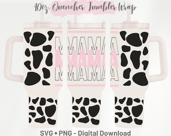 Mama Cow Print 40oz Tumbler Wrap TemplateCricut Design  (Digital Download)