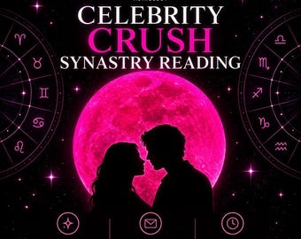 Celebrity Crush Synastry | Personalized Astrology Compatibility