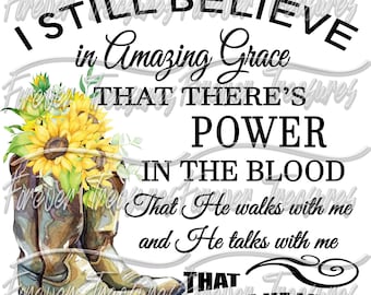 Still Believe Amazing Grace