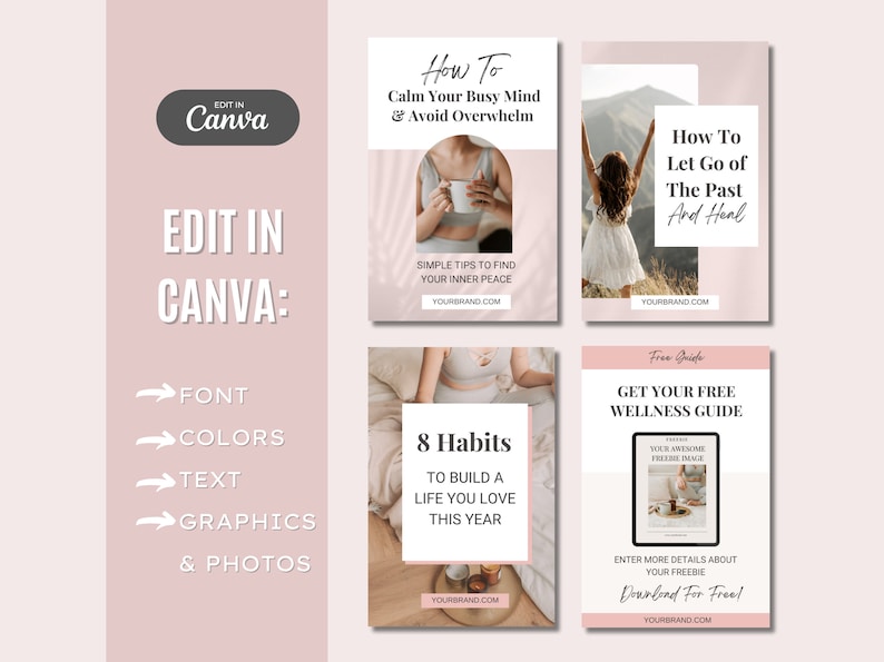 May include: Four pink and white social media graphics with text overlays. The first graphic says "How To Calm Your Busy Mind & Avoid Overwhelm" with a woman holding a cup of tea. The second graphic says "How To Let Go of The Past And Heal" with a woman in a white dress with her arms raised. The third graphic says "8 Habits To Build A Life You Love This Year" with a woman sitting on a bed. The fourth graphic says "Get Your Free Wellness Guide" with a book cover that says "Your Authentic Free-Style Dance".