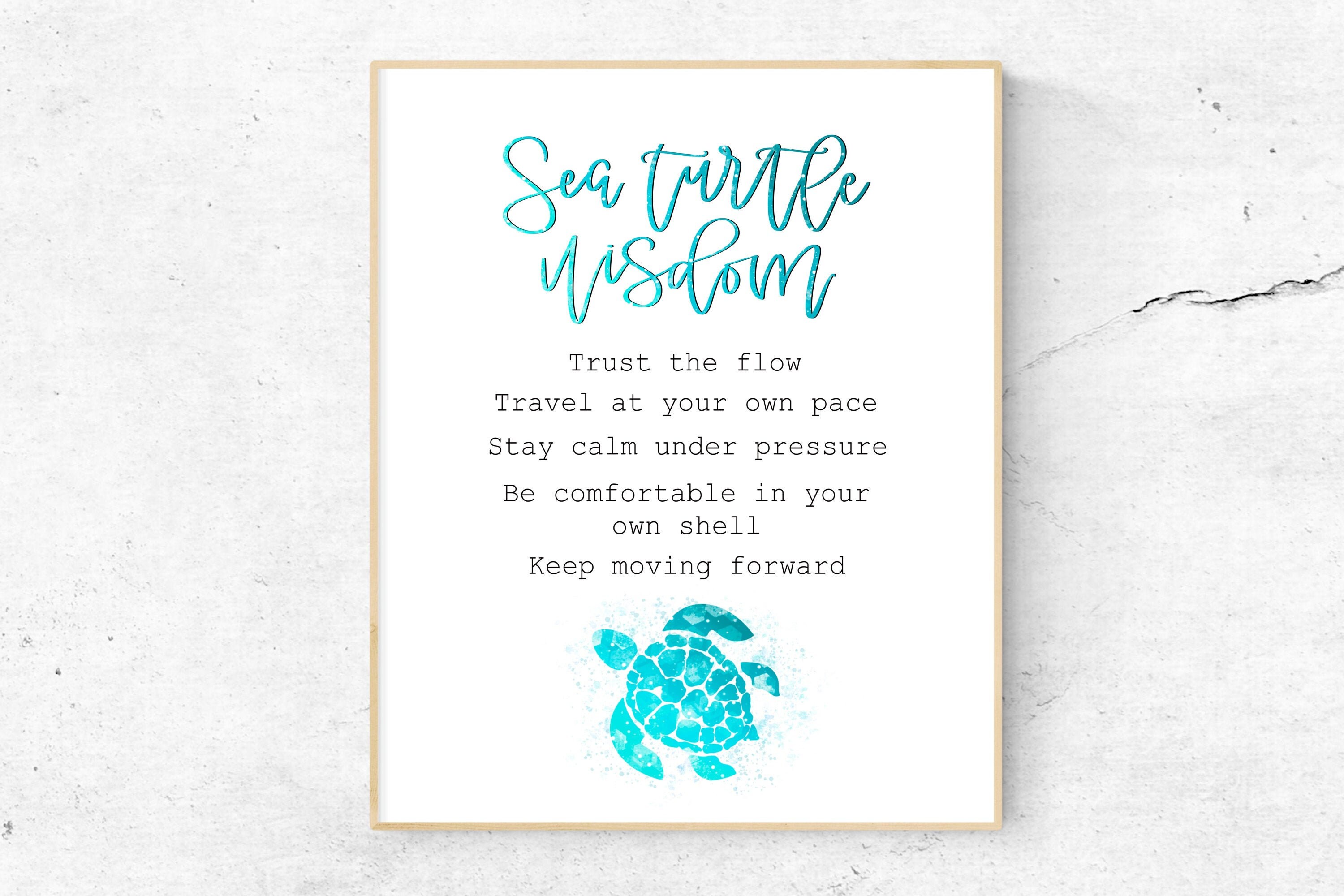 Sea Turtle Wisdom Wall Art Ocean Wall Art Beach Quote Beach Etsy