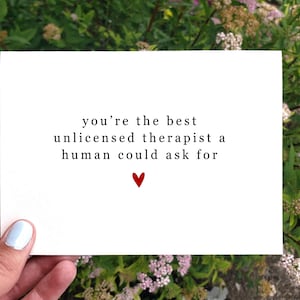 Druckbare Sie erstaunliche Karte, lustige beste Freund Geburtstagskarte, Geschenk für Freund, nur weil Karte, beste nicht lizenzierte Therapeut, BFF Geburtstagskarte
