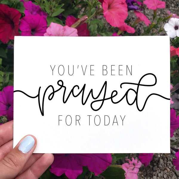 You've Been Prayed For Today Card, Thinking Of You Card, Sympathy Card, Encouragement Card, You Are Loved Card, Modern Christian Card, LDS