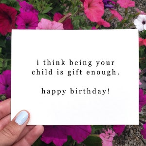 Ich denke, Ihr Kind zu sein ist Geschenk genug druckbare lustige Geburtstagskarte, witzige Geburtstagskarte für Eltern, lustige Dad Bday Karte, Mama Bday