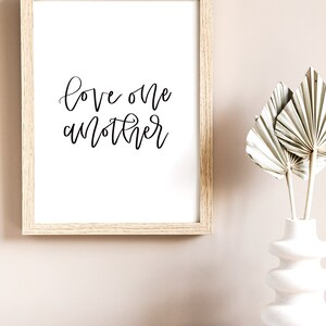 Love One Another Printable Wall Art, Inspirational Quote, Love Quote ...
