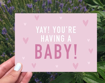 Afdrukbare yay je hebt een babykaart, kaart schattige babyshower, kaart nieuwe moeder, kaart nieuwe baby gefeliciteerd, zwangerschapscadeau, kaart meisje baby