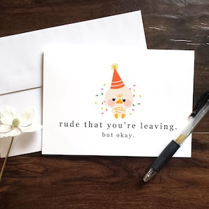 Printable Funny Congrats Card, Rude That You're Leaving Card, Coworker Card, Going Away Gift, Congrats New Job Card, Funny Retirement Card image 2