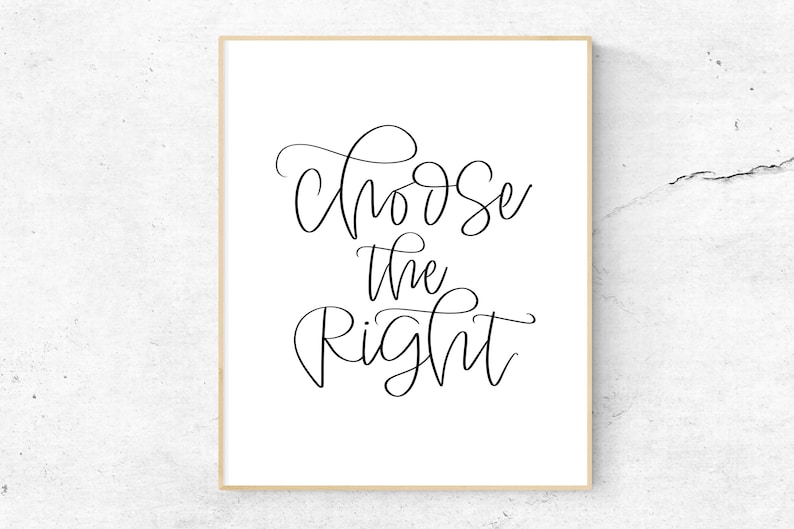 CTR Choose the Right Printable, LDS Quote, LDS Primary, Minimalist Wall ...
