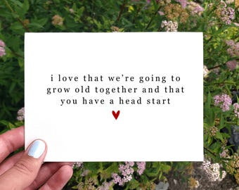 Funny Anniversary Card For Husband, Funny Husband Birthday Card, Valentines Card For Him, Growing Old Card, Printable Sarcastic Love Card