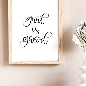 God is Good Printable Wall Art, Christian Wall Art, God is Good Sign ...