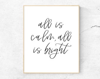 All Is Calm All Is Bright Printable Wall Art, Christmas Decor, Christmas Print, Minimalist Christmas Sign, Holiday Decor, Silent Night Print