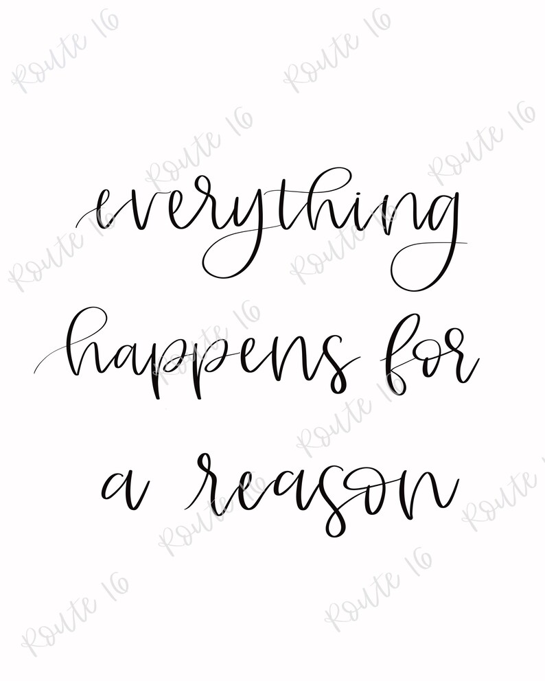 Everything Happens For A Reason Printable Wall Art Everything | Etsy