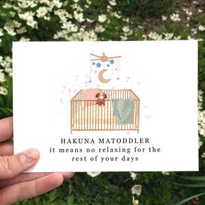 Printable Funny Baby Shower Card, Hakuna Matoddler, Pregnancy Card, Funny Baby Shower Gift, Expecting Mom Card, Toddler Mom, New Mom Card