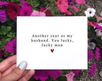 Another Year As My Husband You Lucky Man Card, Printable I Love You Card, Funny Anniversary Card For Husband, One Year Anniversary Gift