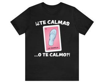 Te Calmas o Te Calmo, La Chancla mexikanische Lotterie Bingo, mexikanische Mutter, mexikanische Muttertag, Latina Mutter, La Loteria, mexikanische Mutter Geschenk, Toxica